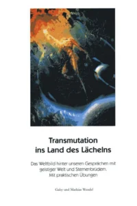 Buchcover Transmutation ins Land des Lächelns